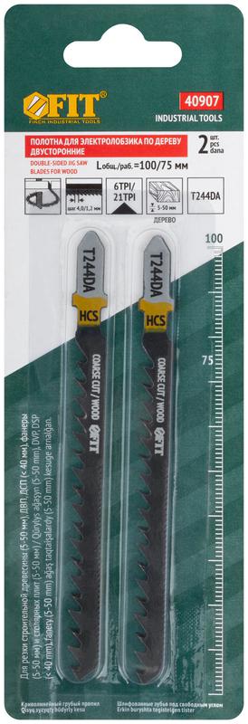  Полотно по дереву двусторонние HCS шлифованные под свободным углом зубья 100/75мм (T244DA) (уп.2шт) FIT 40907 фото в каталоге от BTSprom.by