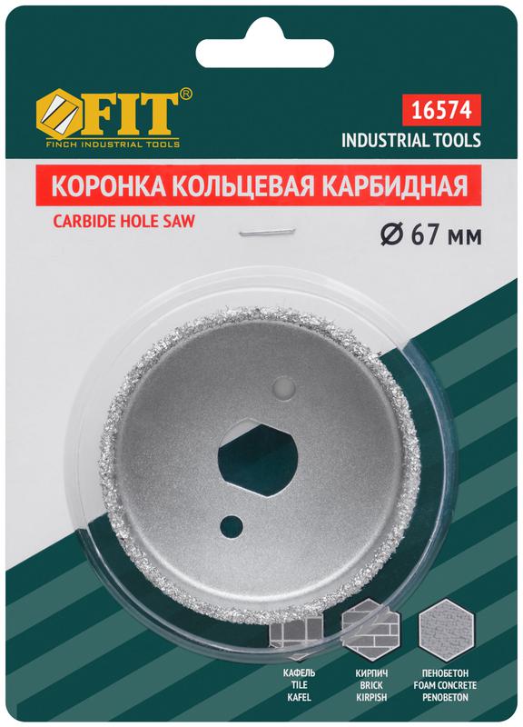  Коронка кольцевая карбидная по кафелю 67мм глуб. пропила 25мм FIT 16574 фото в каталоге от BTSprom.by