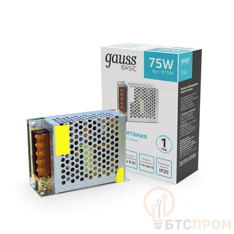 блок питания для светодиодной ленты basic 75вт 12в ip20 (драйвер) gauss bt504 от BTSprom.by