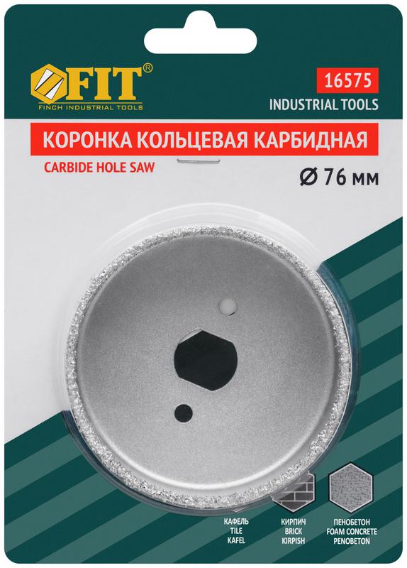  Коронка кольцевая по кафелю карбидная глубина пропила 25мм 76мм FIT 16575 фото в каталоге от BTSprom.by