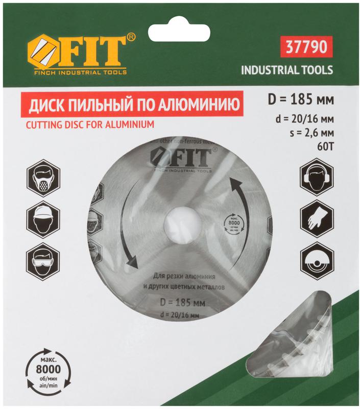  Диск пильный для циркулярных пил по алюм. 185х20/16х60T FIT 37790 фото в каталоге от BTSprom.by