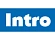 Intro
